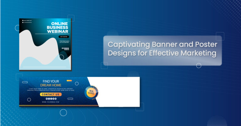 Read more about the article Banner and Poster Designs for Effective Marketing